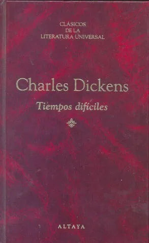 Libro usado en venta: Tiempos dificiles de Charles Dickens (Carlos Dickens); editorial Altaya impreso en 1995 realizamos envios a todo el mundo.1