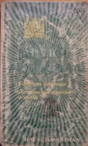 Libro usado en venta: La vida abundante - Existe una vida mejor. Tenemos que aprender a vivirla! de Ray E. Baughman; editorial Moody.1