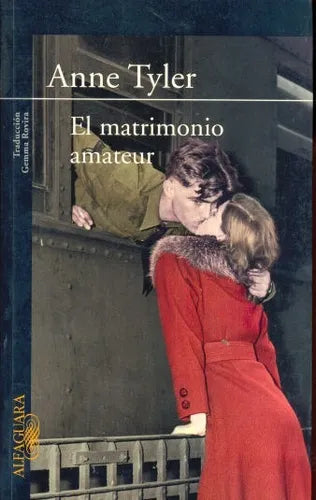 Libro usado en venta: El matrimonio amateur de Anne Tyler; editorial Alfaguara impreso en 2005 realizamos envios a todo el mundo.1