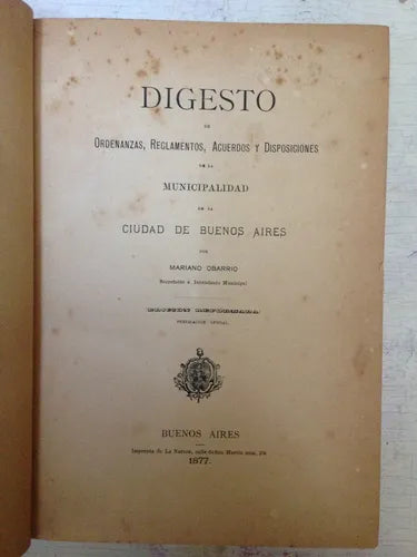 Libro usado en venta: Digesto de ordenanzas, reglamentos, acuerdos y disposiciones de la Municipalidad de la Ciudad de Buenos Aires de Obarrio; 8771.1