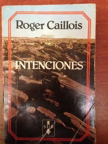 Libro usado en venta: Intenciones de Roger Caillois; editorial Sur impreso en 1980 realizamos envios a todo el mundo.1