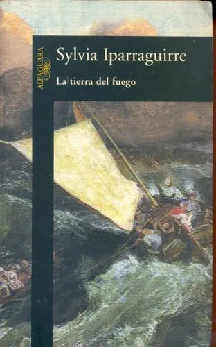 Libro usado en venta: La tierra del fuego de Sylvia Iparraguirre; editorial Alfaguara impreso en 1998 realizamos envios a todo el mundo.1