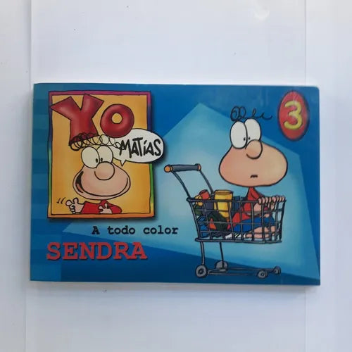 Libro usado en venta: Yo, Matias - N? 3 de Fernando Sendra; editorial Buenos Dias impreso en 2005 realizamos envios a todo el mundo.1
