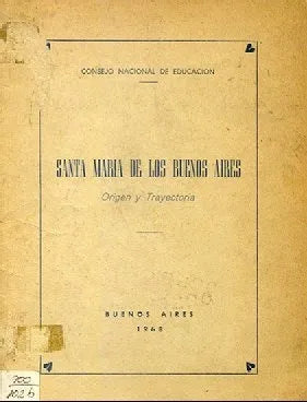 Libro usado en venta: Santa Maria de los Buenos Aires; editorial Buenos Aires impreso en 1968 realizamos envios a todo el mundo.1