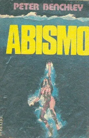 Libro usado en venta: Abismo de Peter Benchley; editorial Pomaire impreso en 1977 realizamos envios a todo el mundo.1