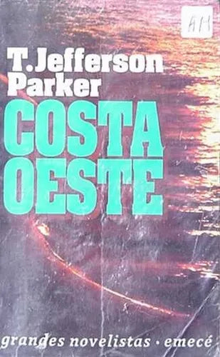 Libro usado en venta: Costa oeste de T. Jeferson Parker; editorial Emece impreso en 1993 realizamos envios a todo el mundo.1