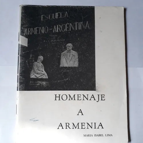 Libro usado en venta: Homenaje a Armenia de Maria Isabel Lima; impreso en 1981 realizamos envios a todo el mundo.1
