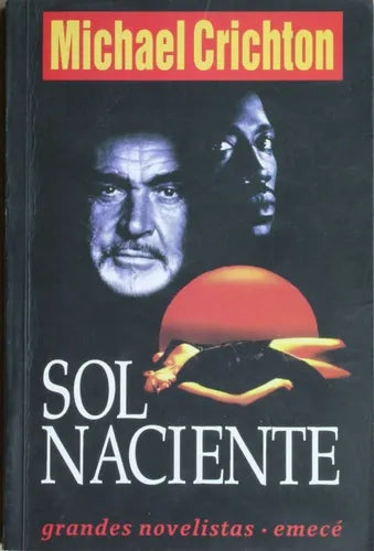 Libro usado en venta: Sol naciente de Michael Crichton; editorial Emecé impreso en 1995 realizamos envios a todo el mundo.1