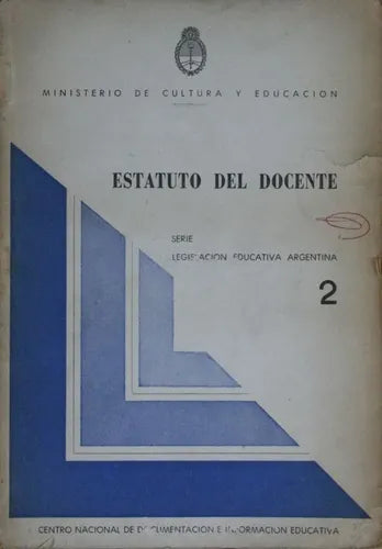 Libro usado en venta: Estatuto del docente de Ministerio de cultura y educacion; Centro nacional de documentación e información educativa 1971.1
