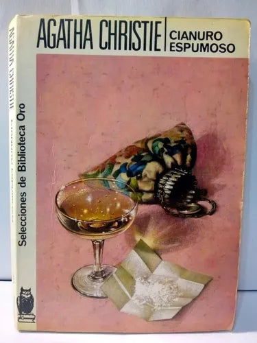 Libro usado en venta: Cianuro espumoso de Agatha Christie; editorial Molino impreso en 1985 realizamos envios a todo el mundo.1