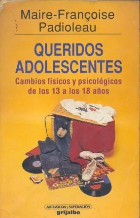 Libro usado en venta: Queridos Adolescentes de Marie - Françoise Padioleau; editorial Grijalbo impreso en 1990 realizamos envios a todo el mundo.1