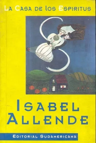 Libro usado en venta: La casa de los espiritus de Isabel Allende; editorial Sudamericana impreso en 1995 realizamos envios a todo el mundo.1
