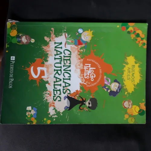 Libro usado en venta: Ciencias Naturales 5 - Navegantes del conocimiento - Con cuaderno de actividades; editorial Puerto de Palos impreso en 2009.1