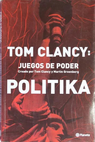 Libro usado en venta: Juegos de poder - Politika de Tom Clancy; editorial Planeta impreso en 2000 realizamos envios a todo el mundo.1