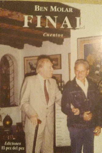 Libro usado en venta: Final de Ben Molar; editorial El pez del pez impreso en 1994 realizamos envios a todo el mundo.1
