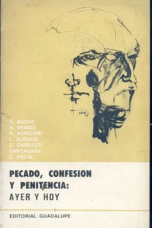 Libro usado en venta: Pecado, confesion y penitencia: ayer y hoy; editorial Guadalupe impreso en 1973 realizamos envios a todo el mundo.1