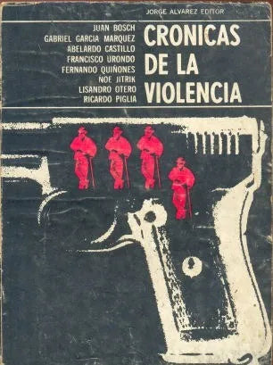 Libro usado en venta: Cronicas de la violencia; editorial Jorge Alvarez impreso en 1965 realizamos envios a todo el mundo.1