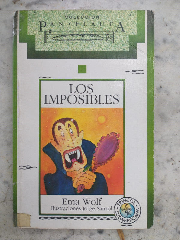 Libro usado en venta: Los imposibles de Ema Wolf; editorial Sudamericana impreso en 1992 realizamos envios a todo el mundo.1