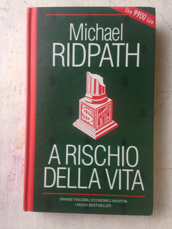 Libro usado en venta: A Rischio della vita de Michael Ridpath; editorial Grandi Tascabili Economici impreso en 1995 realizamos envios a todo el mundo.1
