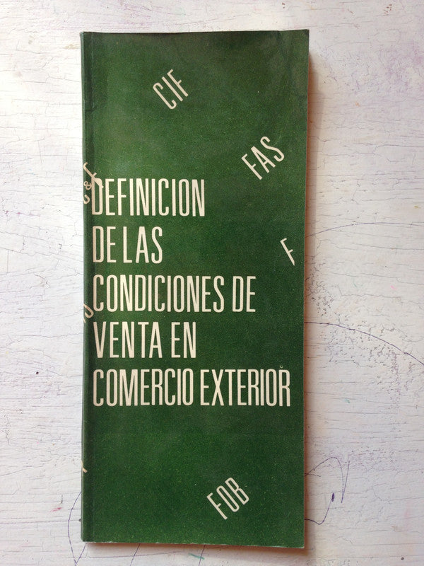 Libro usado en venta: Definicion de las condiciones de venta en comercio exterior; editorial Centro interamericano de promocion de exportaciones 1.1