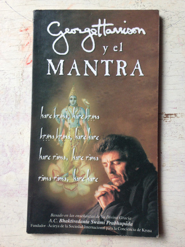 Libro usado en venta: George Harrison y el Mantra de A. C. Bhaktivedanta Swami Prabhupada; editorial The Bhaktivedanta impreso en 2003.1