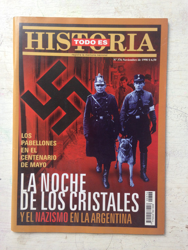Libro usado en venta: La noche de los cristales y el nazismo en la Argentina de Todo es historia; impreso en 1998 realizamos envios a todo el mundo.1