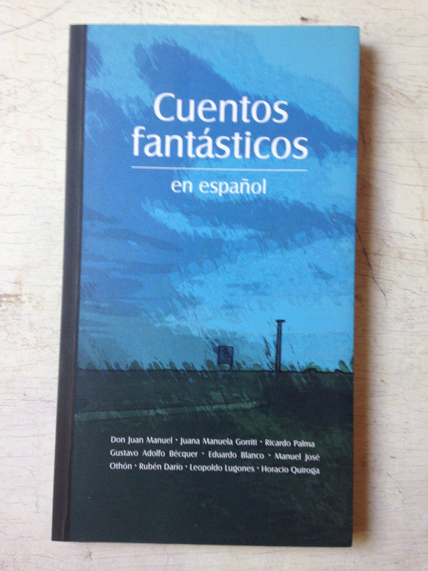 Libro usado en venta: Cuentos Fantasticos en espa?ol; editorial Docuprint impreso en 2013 realizamos envios a todo el mundo.1