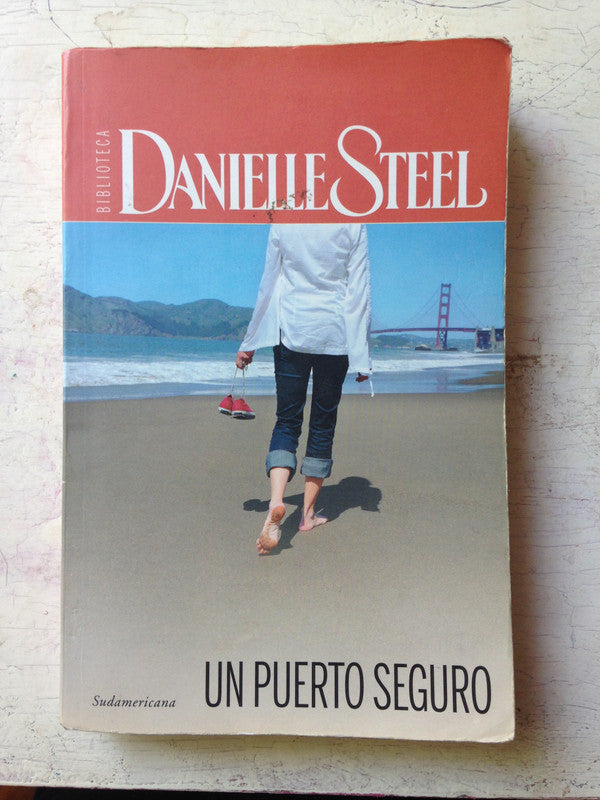 Libro usado en venta: Un puerto seguro de Danielle Steel; editorial Sudamericana impreso en 2010 realizamos envios a todo el mundo.1