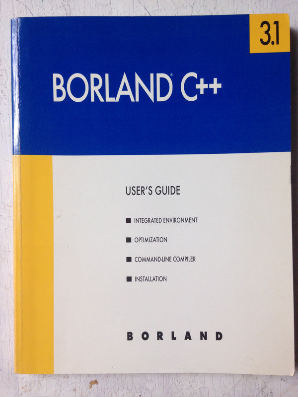 Libro usado en venta: Borland C++ Version 3.0 de User's Guide; editorial Borland International impreso en 1992 realizamos envios a todo el mundo.1