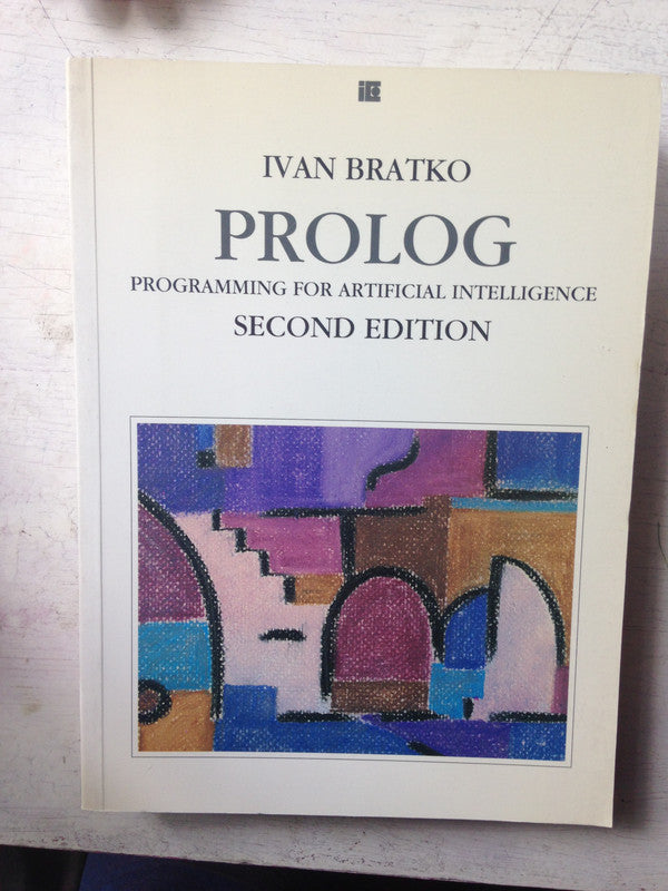 Libro usado en venta: Prolog - Programming for artificial intelligence de Ivan Bratko; editorial Addison-Wesley impreso en 1990 envios a todo el mundo.1
