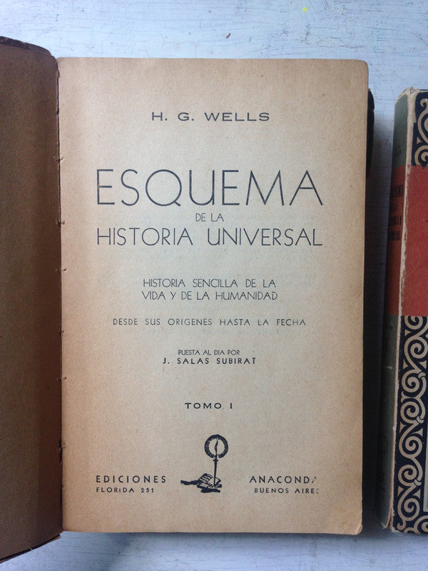 Libro usado en venta: Esquema de la historia universal de Herbert George Wells; editorial Anaconda impreso en 1952 realizamos envios a todo el mundo.2