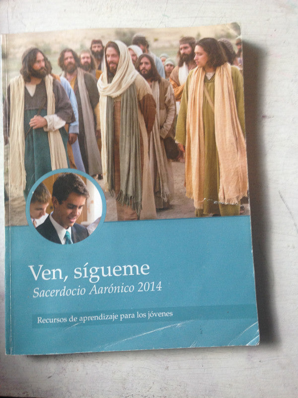 Libro usado en venta: Ven, sigueme - Recursos de aprendizaje para los jovenes de Sacerdocio Aaronico; La Iglesia de Jesucristo impreso en 20131.1
