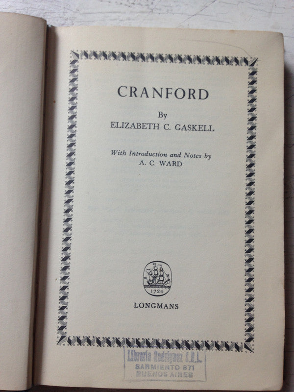 Libro usado en venta: Cranford de Elizabeth C. Gaskell; editorial Longman impreso en 1962 realizamos envios a todo el mundo.1