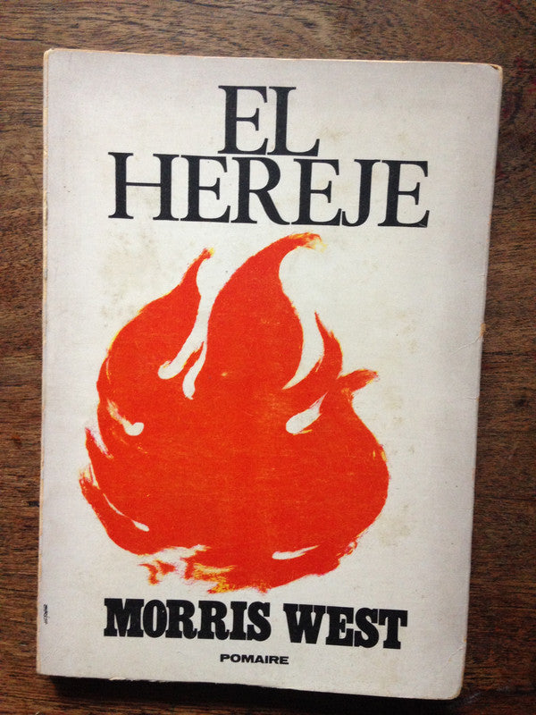Libro usado en venta: El hereje de Morris West; editorial Pomaire impreso en 1970 realizamos envios a todo el mundo.1