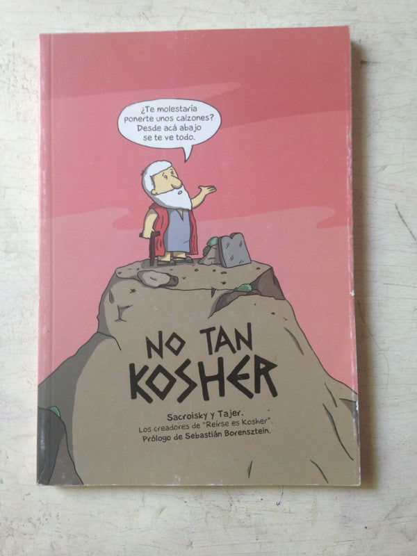Libro usado en venta: No tan Kosher de Pablo Tajer - Daniel Sacroisky; impreso en 2017 realizamos envios a todo el mundo.1