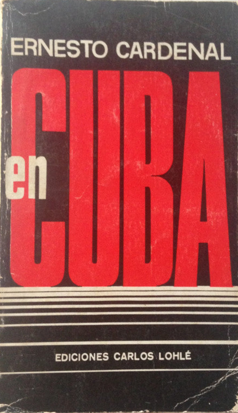 Libro usado en venta: En Cuba de Ernesto Cardenal; editorial Carlos Lohle impreso en 1972 realizamos envios a todo el mundo.1