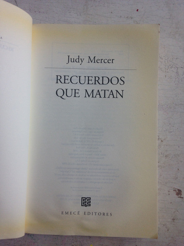 Libro usado en venta: Recuerdos que matan de Judy Mercer; editorial Emece impreso en 1998 realizamos envios a todo el mundo.3