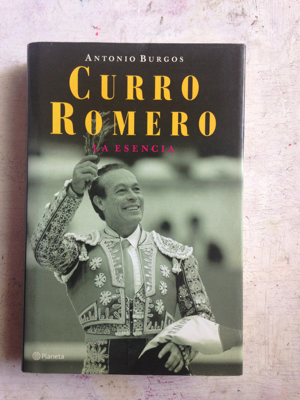 Libro usado en venta: Curro Romero - La esencia de Antonio Burgos; editorial Planeta impreso en 2000 realizamos envios a todo el mundo.1