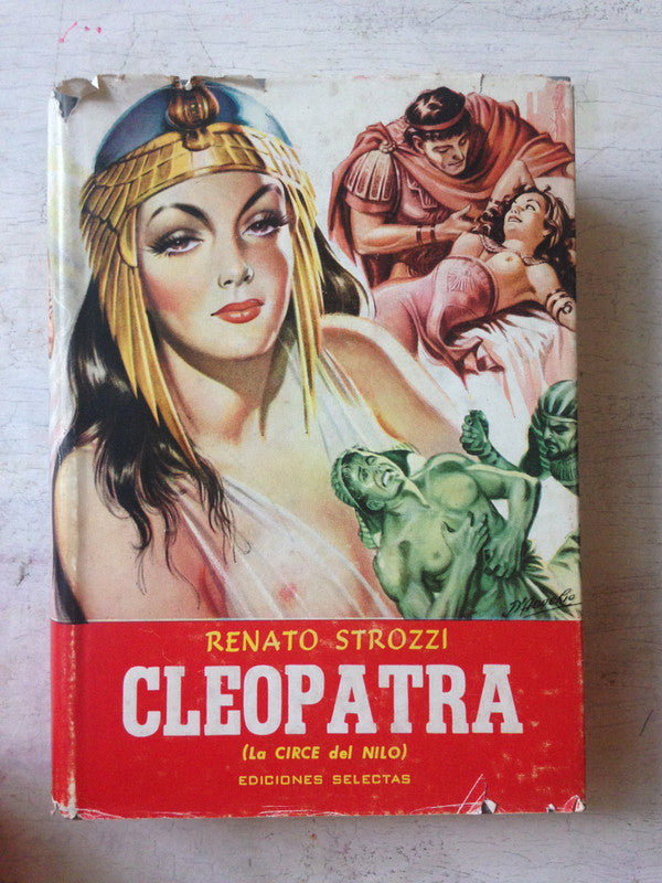 Libro usado en venta: Cleopatra de Renato Strozzi; editorial Selectas impreso en 1963 realizamos envios a todo el mundo.1