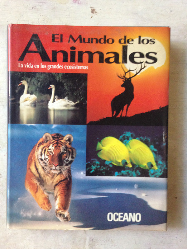 Libro usado en venta: El mundo de los animales; editorial Oceano realizamos envios a todo el mundo.1