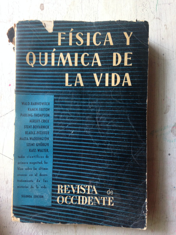Libro usado en venta: Fisica y quimica de la vida; editorial Revista de Occidente impreso en 1960 realizamos envios a todo el mundo.1