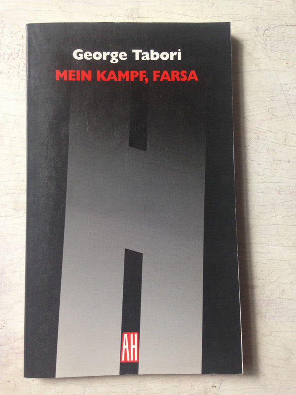 Libro usado en venta: Mein Kampf, farsa de George Tabori; editorial Adriana Hidalgo impreso en 2000 realizamos envios a todo el mundo.1