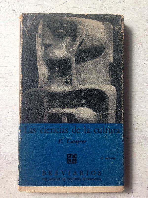 Libro usado en venta: Las ciencias de la cultura de Ernst Cassirer; editorial Fondo de Cultura Economica impreso en 1951 envios a todo el mundo.1