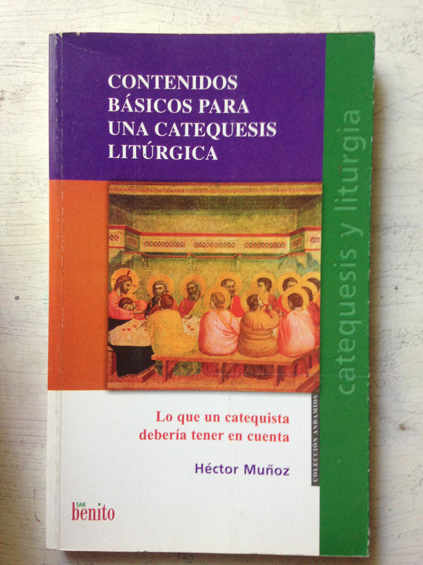 Libro usado en venta: Contenidos basicos para una catequesis liturgica de Hector Muñoz; editorial San Benito impreso en 2001 envios a todo el mundo.1