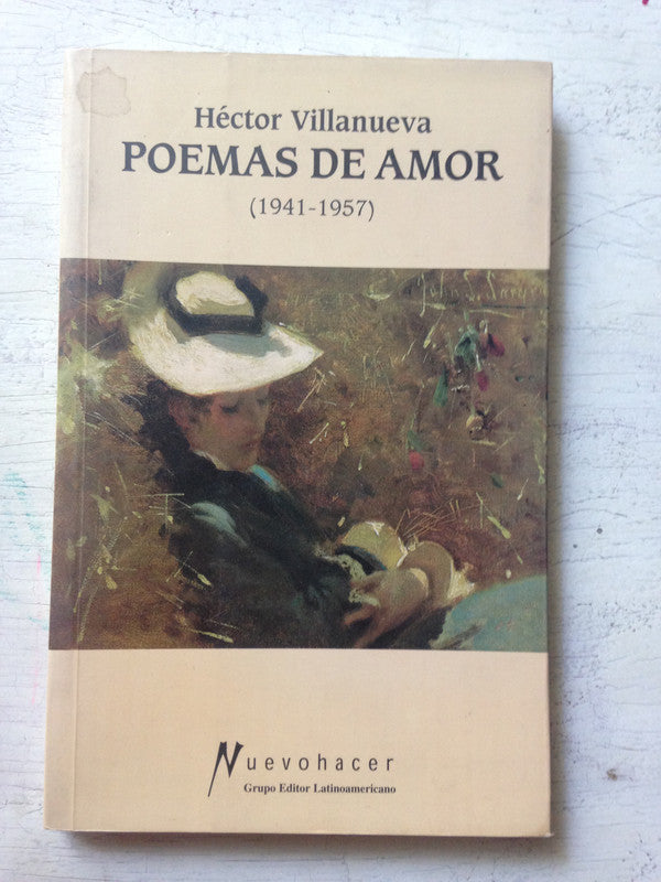 Libro usado en venta: Poemas de amor (1941-1957) de Hector Villanueva; editorial Grupo Editor Latinoamericano impreso en 1999 envios a todo el mundo.1