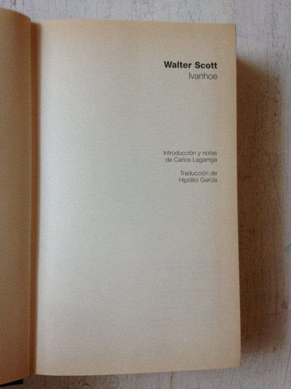 Libro usado en venta: Ivanhoe de Walter Scott; editorial Altaya impreso en 2005 realizamos envios a todo el mundo.1