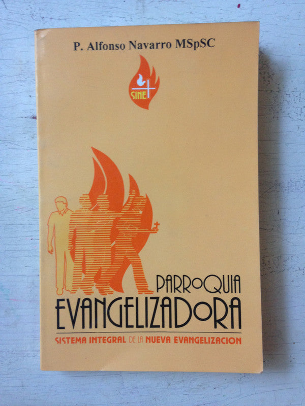 Libro usado en venta: Parroquia Evangelizadora de P. Alfonso Navarro; editorial SINE impreso en 1994 realizamos envios a todo el mundo.1