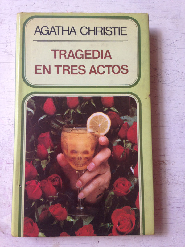 Libro usado en venta: Tragedia en tres actos de Agatha Christie; editorial Circulo de Lectores impreso en 1981 realizamos envios a todo el mundo.1