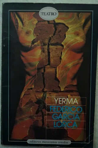 Libro usado en venta: Yerma de Federico Garcia Lorca; editorial Mexicanos Unidos impreso en 1992 realizamos envios a todo el mundo.1