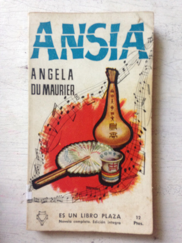 Libro usado en venta: Ansia de Angela Du Maurier; editorial Plaza & Janes impreso en 1957 realizamos envios a todo el mundo.1